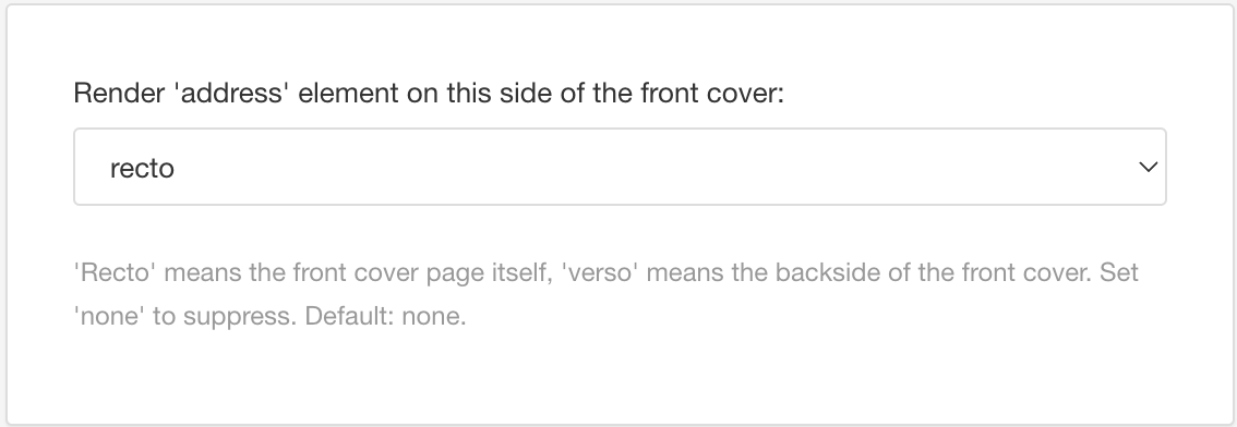 PDF layout setting. Render address element on this side of the front cover. There are settings for verso (front), recto (reverse) or none.